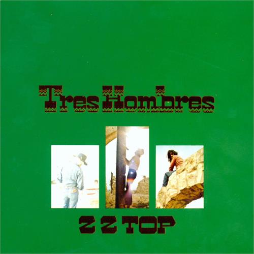 ZZ Top Tres Hombres (LP)
